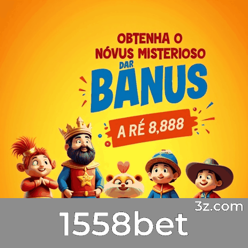 1558bet Bônus acumulado 1558bet